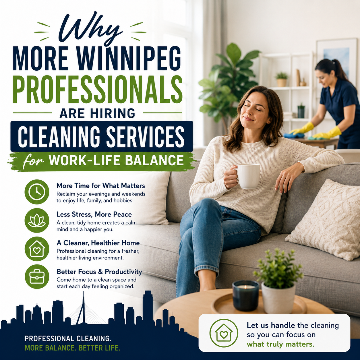 An image for a blog titled Why More Winnipeg Professionals Are Hiring Cleaning Services for Work-Life Balance