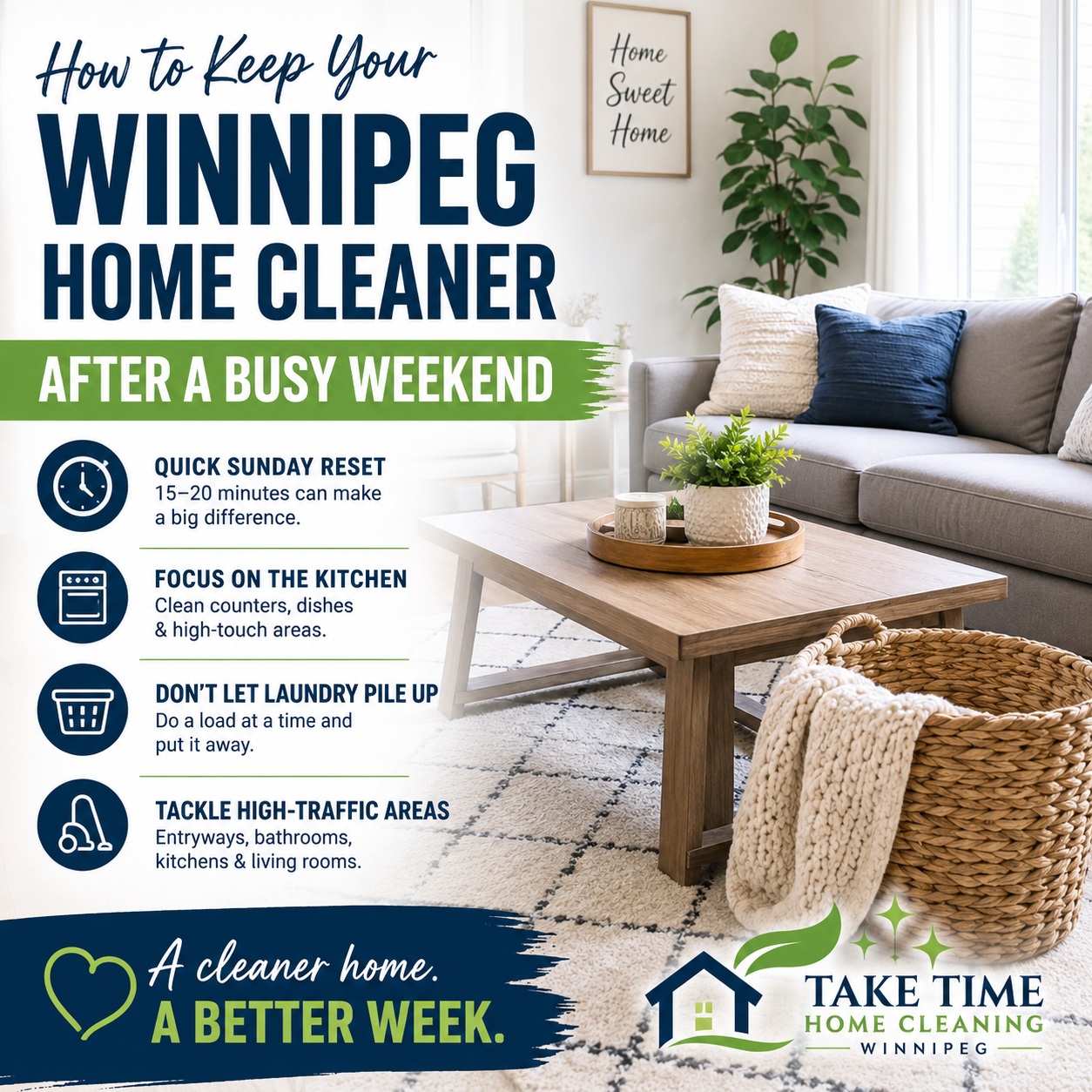 An image for the blog titled How to Keep Your Winnipeg Home Cleaner After a Busy Weekend